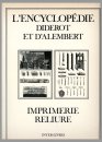 Ency Diderot et D'Alembert - Imprim. Reliure